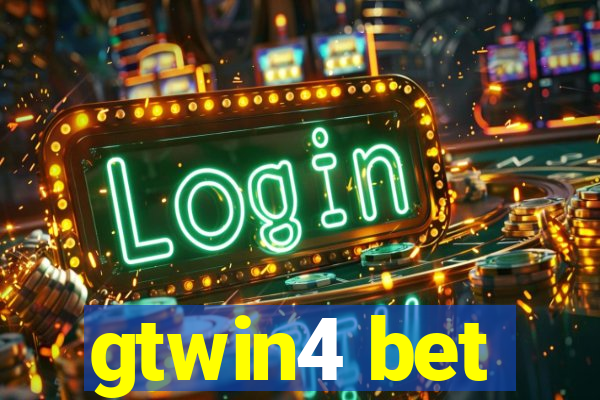 gtwin4 bet